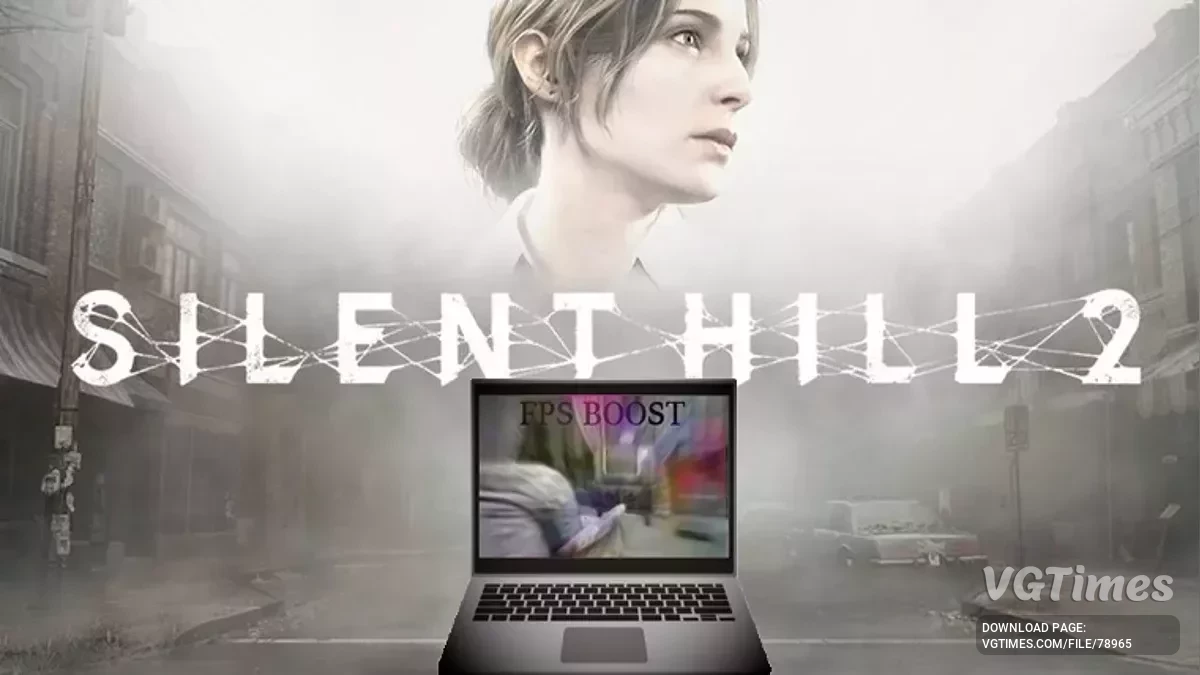 Silent Hill 2 — Optimization for laptops