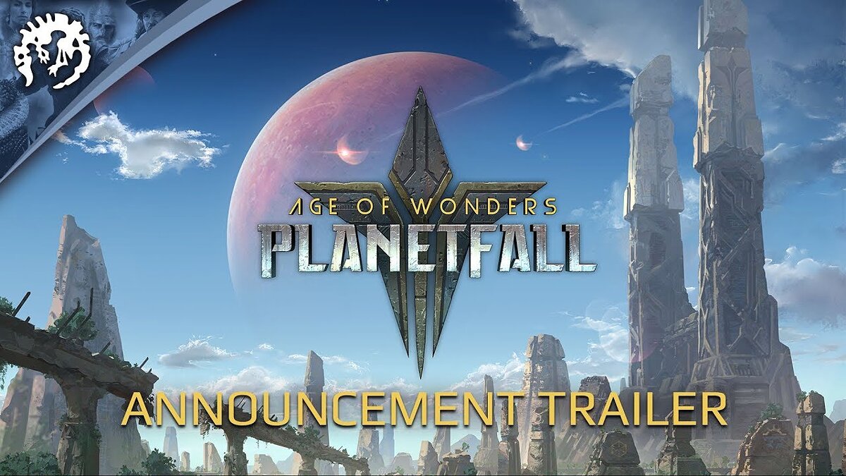  Age of Wonders: Planetfall — анонсирующий трейлер