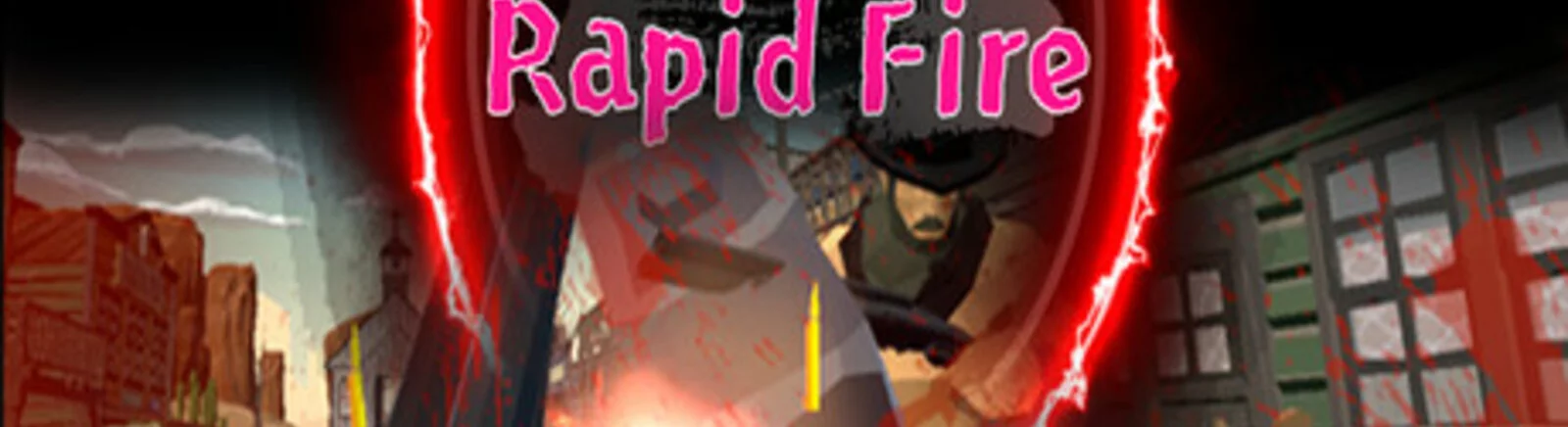 Rapid Fire - o que é este jogo, trailer, requisitos do sistema, avaliações e notas, preços e descontos, guias e walkthrough, jogos semelhantes 