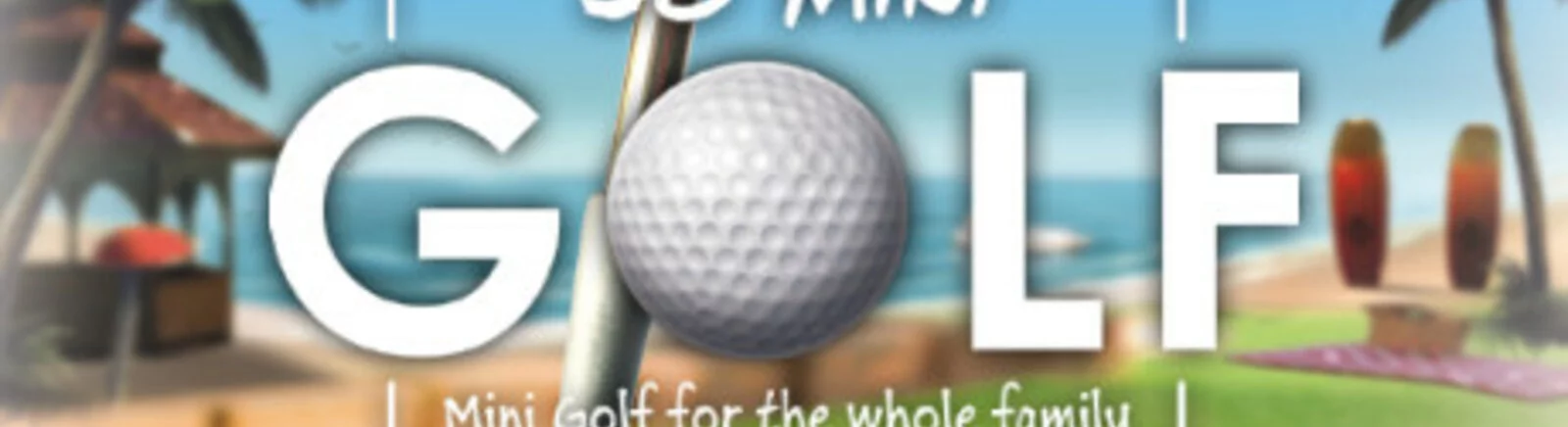 3D Mini Golf (3D Minigolf) - Was ist das für ein Spiel, Trailer, Systemanforderungen, Bewertungen und Rezensionen, Preise und Rabatte, Guides und Walkthroughs, ähnliche Spiele 