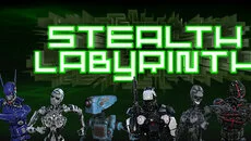 Stealth Labyrinth