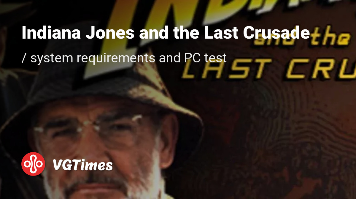 System requirements for Indiana Jones and the Last Crusade, PC check