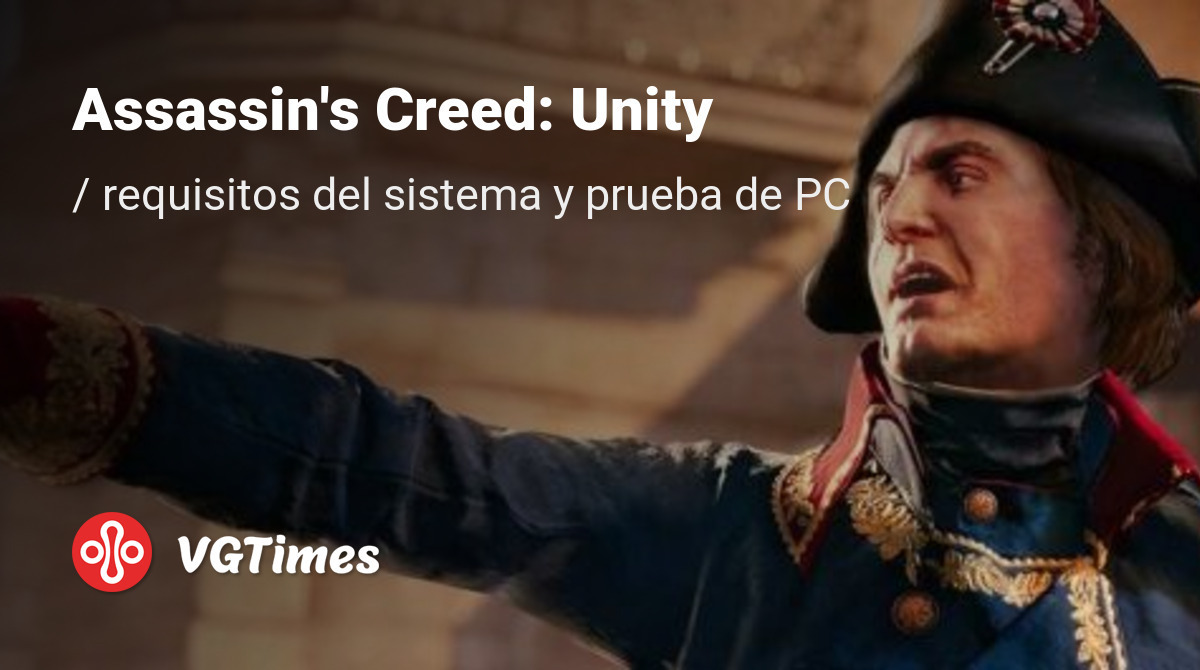 Requisitos del sistema de Assassin's Creed: Unity (AC5), verificación ...