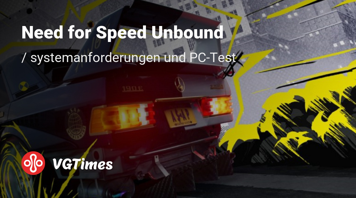 Systemanforderungen Need For Speed Unbound Nfs Unbound Pc Berpr Fung Minimale Und