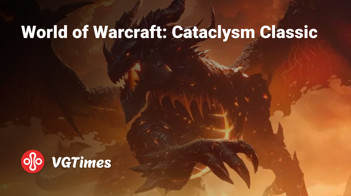 World of Warcraft Cataclysm Classic Was ist das für ein Spiel, Trailer, Systemanforderungen