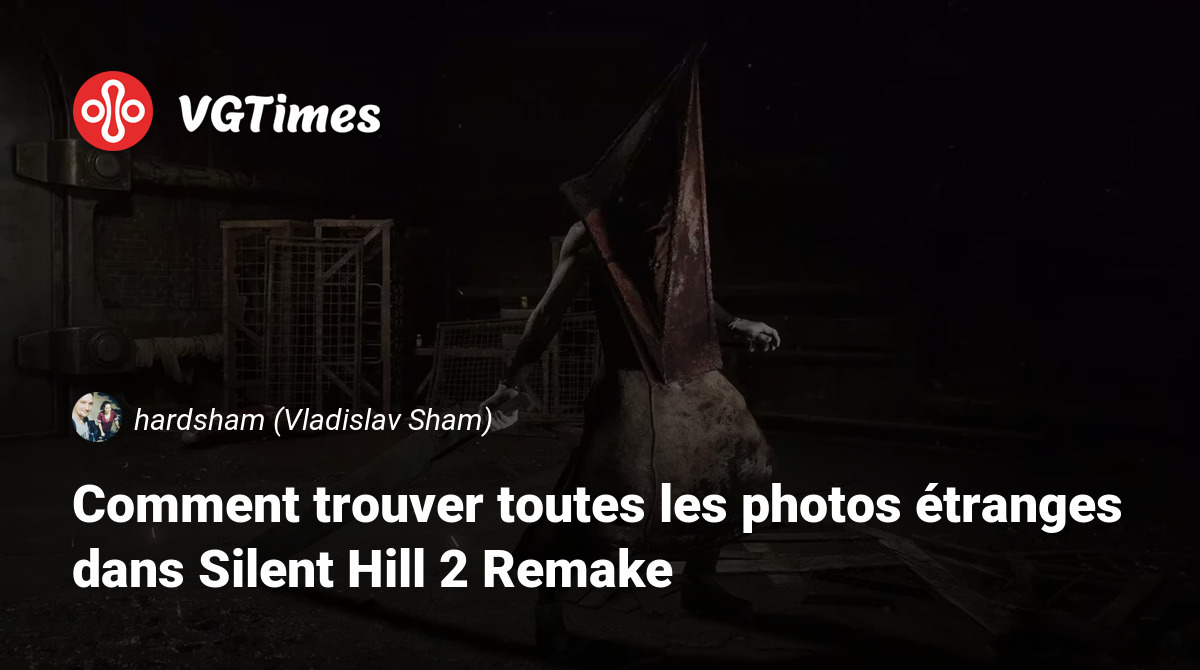 Comment Trouver Toutes Les Photos Tranges Dans Silent Hill Remake