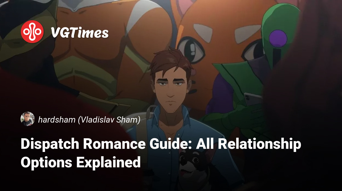 Dispatch Romance Guide: All Relationship Options Explained