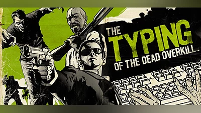 The Typing of the Dead: Overkill Collection