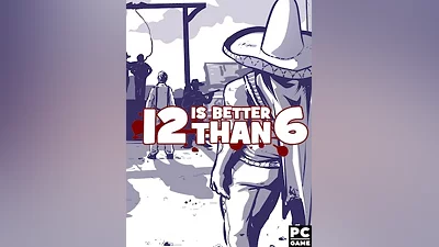 12 is Better Than 6 Steam CD Key (Global)