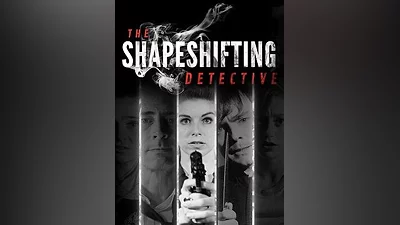 The Shapeshifting Detective Steam CD Key (Global)