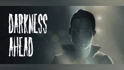 Darkness Ahead