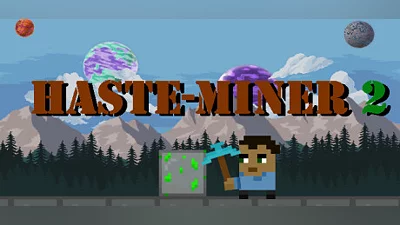 Haste-Miner 2