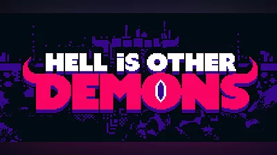 Hell is Other Demons