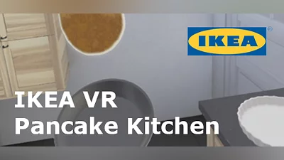 IKEA VR Pancake Kitchen