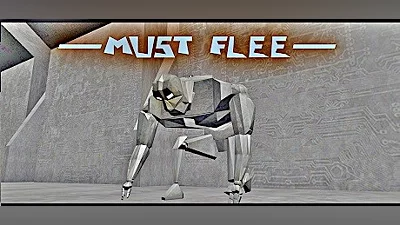 MUST FLEE