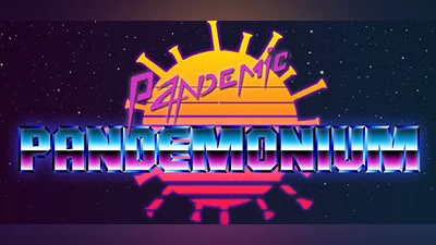 Pandemic Pandemonium