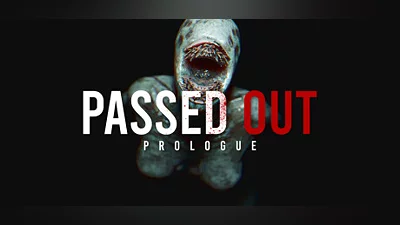 Passed Out: Prologue