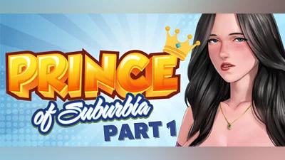 Prince of Suburbia - Part 1
