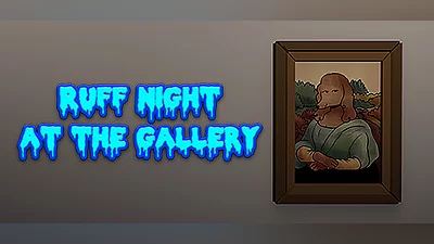 Ruff Night At The Gallery