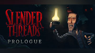 Slender Threads: Prologue