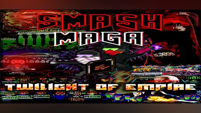 Smash MAGA! Trump Zombie Apocalypse: Twilight of Empire