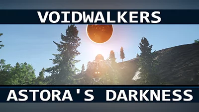 Voidwalkers - Astora&#039;s Darkness