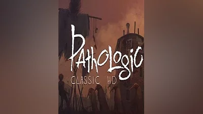 Pathologic Classic HD Steam CD Key (Global)