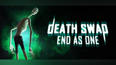 Death Swap: End As One