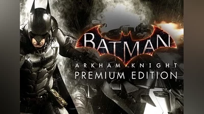 Batman: Arkham Knight Premium Edition EN Global (Global) [Steam]