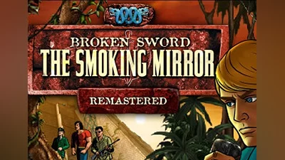 Broken Sword 2: the Smoking Mirror Remastered EN Global (Global) [Steam]