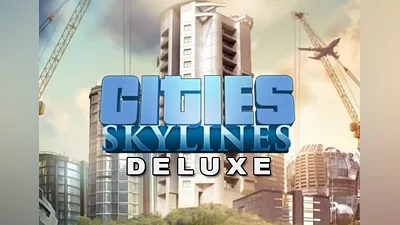 Cities: Skylines Deluxe Edition EN Global (Global) [Steam]