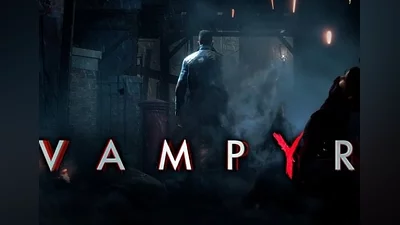 Vampyr EN/DE/FR/IT Global (Global) [Steam]