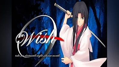 Wish: Tale Of The Sixteenth Night Of Lunar Month EN/ES Global (Global) [Steam]