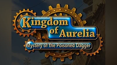 Kingdom of Aurelia: Mystery of the Poisoned Dagger EN Global (Global) [Steam]