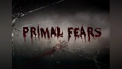 Primal Fears EN/DE/PL/RU Global (Global) [Steam Gift]
