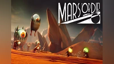 Mars or Die! Global (Global) [Steam]