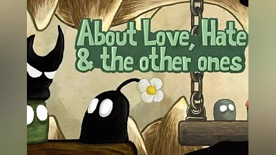 About Love, Hate and the other ones EN/DE/FR/ES Global (Global) [Steam]