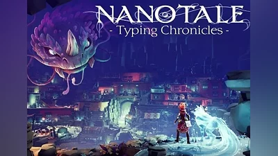 Nanotale - Typing Chronicles EN Global (Global) [Steam]