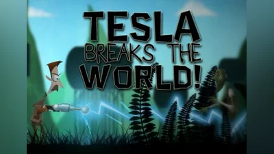 Tesla Breaks the World! EN Global (Global) [Steam]
