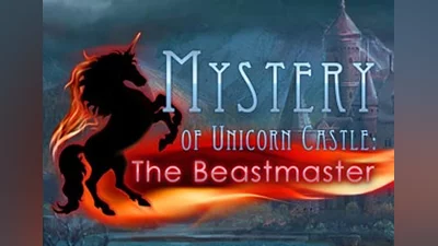 Mystery of Unicorn Castle: The Beastmaster EN/DE/FR/IT/NL/JA/ES Global (Global) [Steam]