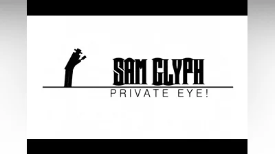 Sam Glyph: Private Eye! EN Global (Global) [Steam]