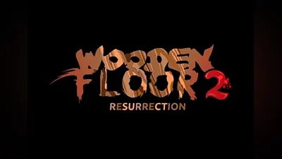 Wooden Floor 2: Resurrection EN Global (Global) [Steam]