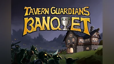 Tavern Guardians: Banquet EN/JA/ZH Global (Global) [Steam]