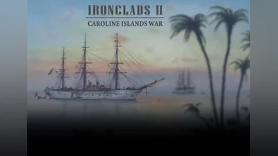 Ironclads 2: Caroline Islands War 1885 EN Global (Global) [Steam]