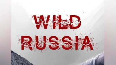 Wild Russia EN/RU/ZH Global (Global) [Steam]