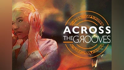 Across the Grooves EN/FR Global (Global) [Steam]