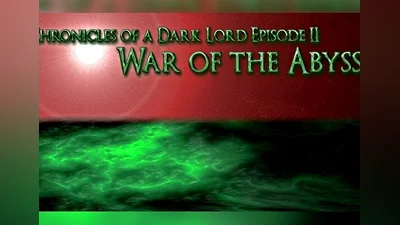 Chronicles of a Dark Lord: Episode 2 War of The Abyss EN Global (Global) [Steam]