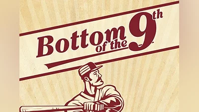 Bottom of the 9th EN Global (Global) [Steam]