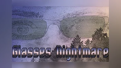 Glasses Nightmare EN Global (Global) [Steam]