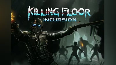 Killing Floor: Incursion VR EN/DE/KO/PT/RU/ZH/ES EU (EU) [Steam]